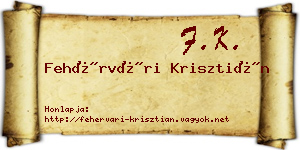 Fehérvári Krisztián névjegykártya